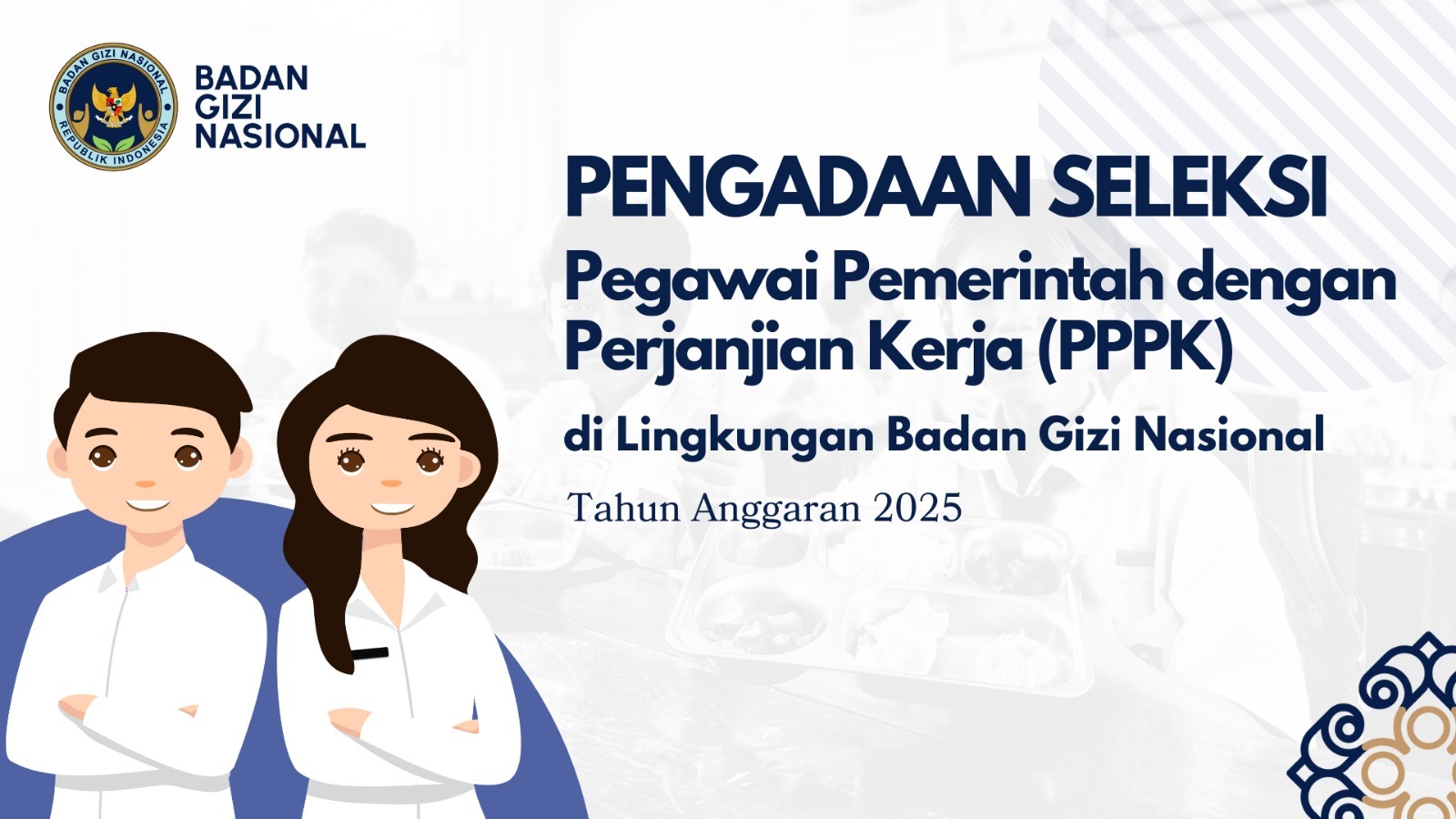 Pengumuman Seleksi Pengadaan Pegawai Pemerintah Dengan Perjanjian Kerja Tingkat Instansi Tahap II di Lingkungan Badan Gizi Nasional Sabang Tahun Anggaran 2025